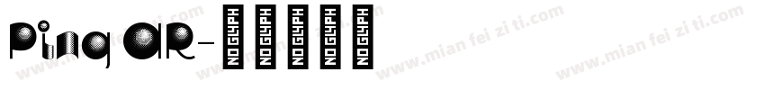 Ping AR字体转换